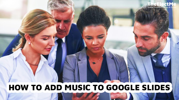 How-To-Add-Music-To-Google-Slides