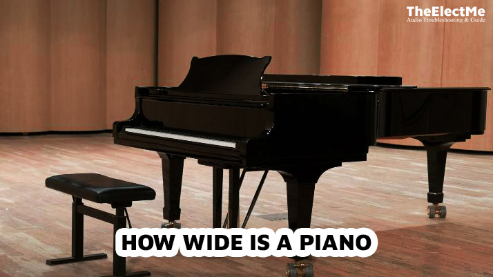 How Wide Is A Piano