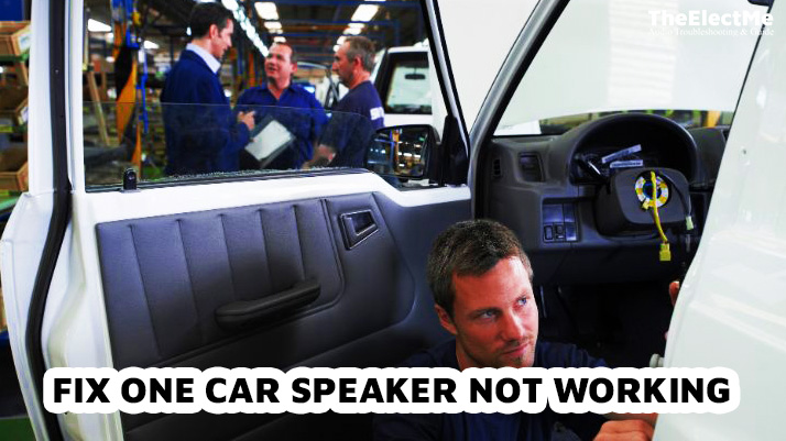 Fix One Car Speaker Not Working