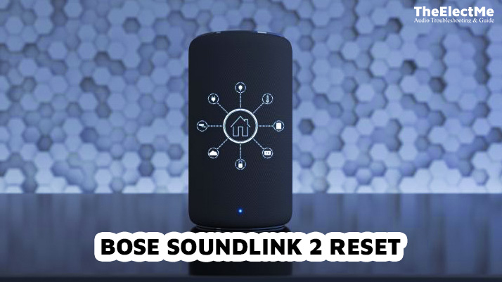 Bose Soundlink 2 Reset